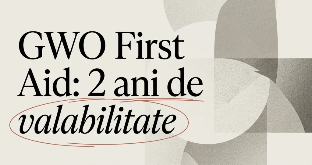 GWO First Aid: primul ajutor pentru tehnicieni eolieni